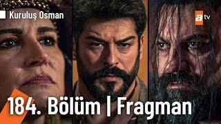 Kuruluş Osman 184. Bölüm Fragman | "Hem vergi verecek hem de kızını!" @KurulusOsman