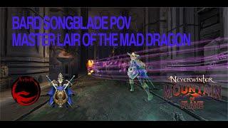 Neverwinter - Master Lair of the Mad Dragon - Bard Songblade POVV