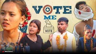 Vote Me || Monu Sarkaar