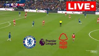 LIVE : Chelsea vs Nottingham Forest | Premier League 2024/25 | Live Stream