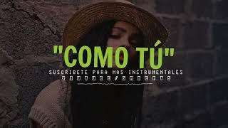 Base De Rap - "Como Tú" - Reggae - instrumental 2022 | Beat Free 