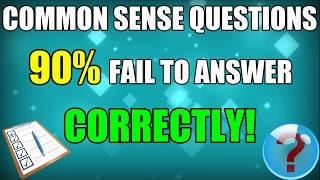 Common Sense Test - 10 Trick Questions