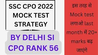 Ssc CPO mock test strategy/How to increase marks in CPO mocks