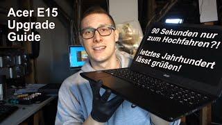 Acer E15-E5 Upgrade, Demontage und Reinigungs-Guide