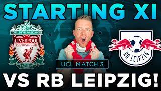 PREDICTION: Liverpool STARTING XI vs RB Leipzig in UCL Clash!