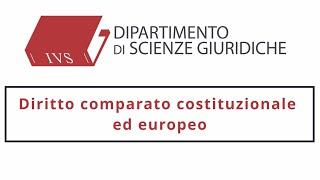 Diritto costituzionale comparato ed europeo