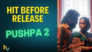 Pushpa 2 Dominates Before Release | Hungama Express