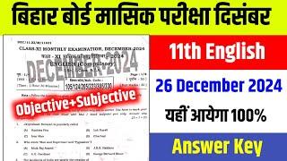 Bihar board 11th English December Monthly Exam Answer key 2024 | 11th English Objective Subjective