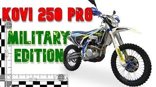 Kovi 250 PRO. Тест драйв. Огляд. Комплектація Military.