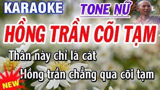 Hồng Trần Cõi Tạm karaoke - tone nữ - hát về sư Thích Minh Tuệ - karaoke Thanh Trà