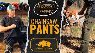 Arborist's Review of SIP Protection Chainsaw Pants