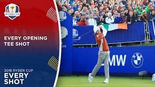 Every Opening Tee Shot | 2018 Ryder Cup