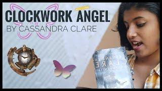 Clockwork Angel l Cassandra clare l the chapter chatter l #booktube #webserieses