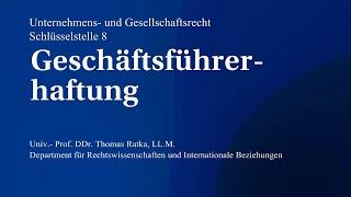 Unternehmens- und Gesellschaftsrecht: Geschäftsführerhaftung
