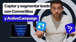 CAPTAR y SEGMENTAR leads con ConvertBox y ActiveCampaign