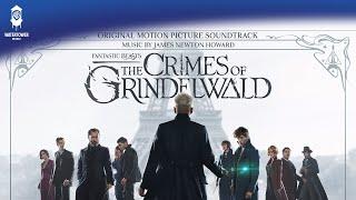 Fantastic Beasts: The Crimes of Grindelwald Official Soundtrack | Spread the Word | WaterTower