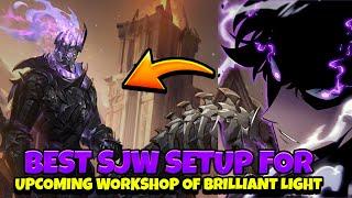 HOW TO PREPARE YOUR SJW FOR UPCOMING WOBL! BEST SETUPS! [Solo Leveling: Arise]