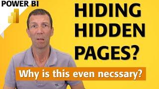 Power BI Hiding Hidden Pages - One Minute Warning