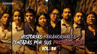 HISTORIAS PARANORMALES CONTADAS POR SUS PROTAGONISTAS VOL. 36 | Entelequia Perú