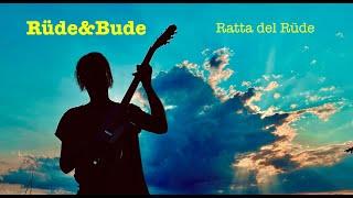 Rüde&Bude - Ratta del Rüde