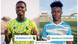 Bibiani Goldstars Vs Berekum Chelsea  (GHANA PREMIER LEAGUE)