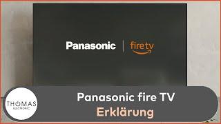 Panasonic Fire TV 4K 2024 neues Panasonic Betriebssystem anstatt Panasonic myHome