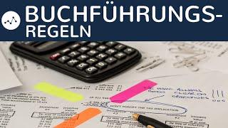 Grundsätze ordnungsgemäßer Buchführung - Vorschriften für richtige Buchführung einfach erklärt