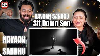 Sit Down Son | Navaan Sandhu | Rxtro | The Sorted Reviews