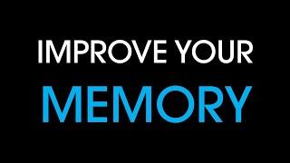 Improve your memory