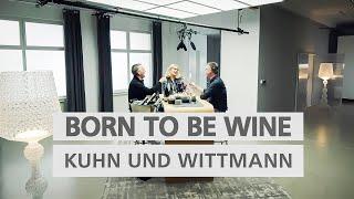 #Abfüllung 35 Weingut Philipp Kuhn trifft Weingut Wittmann