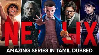 Top 10 Netflix Series in Tamil Dubbed | Best Series in Tamil Dubbed | Hifi Hollywood #netflixseries
