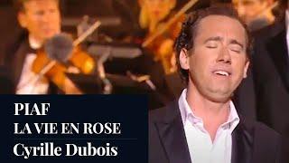 PIAF : "La Vie en Rose" by Cyrille Dubois - Live [HD]