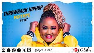 Throwback Hiphop Mix By Dj Celestar | Rick ross| Lil Wayne| 50 Cent| TI| Eminem| The Game| Dj Khaled