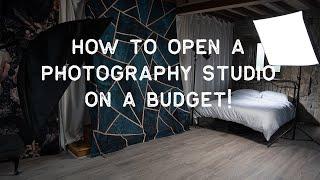 START A PORTRAIT PHOTOGRAPHY STUDIO ON A BUDGET