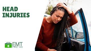 Head Injuries |  Adult First Aid  | EMT First Aid Training