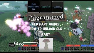 How to do find old fart + Guide (Pilgrammed)