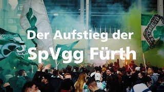 SpVgg Fürth: Aufstieg 2021 - Der Film