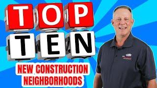 Top 10 Tallahassee New Construction Neighborhoods