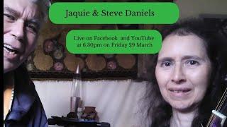 Jaquie & Steve Daniels Friday Livestream