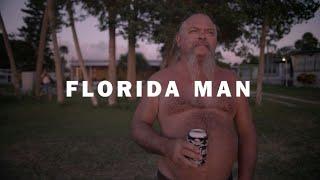 Florida Man (Documentary)