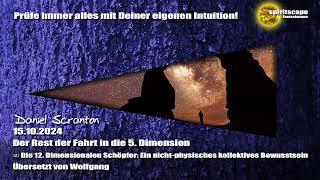 Der Rest der Fahrt in die 5. Dimension - Die 12. Dimensionalen Schöpfer