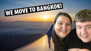 MOVING TO BANGKOK THAILAND - BANGKOK EXPAT VLOG 1