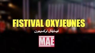 Festival Oxyjeunes  /  مقتطفات من مهرجان  #MAEGROUP