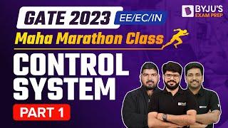 GATE 2023 Marathon EE/EC/IN | Control System Marathon Class |Part-1| BYJU'S GATE