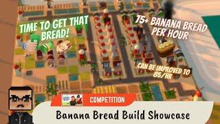 Banana Bread Build Showcase (Common Ground World)