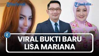 Viral Bukti Baru Lisa Mariana, Ditawari Uang Rp 2 M dari Tim Atalia Praratya, Respons Istri RK