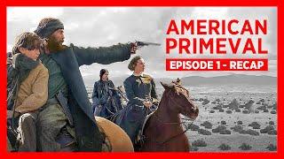 American Primeval Episode 1 Recap S01E01: Yellowstone 1883 Fans Will Love This Show! Season 1