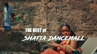 The Best Shatta Dancehall Mix | Shatta Dancehall Mix 2024 (Kalash, DJ Chinwax, Maureen, Le Aym)