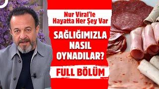 Nur Viral'le Hayatta Her Şey Var | 22 Ekim 2024