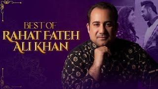 Best of Rahat Fateh Ali Khan Songs | Rahat Fateh Ali Khan Hits Songs | Rahat Fateh Ali Khan Jukebox